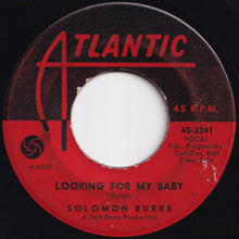 画像をギャラリービューアに読み込む, Solomon Burke - Everybody Needs Somebody To Love / Looking For My Baby (7 inch Record / Used)
