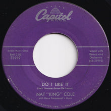 Laden Sie das Bild in den Galerie-Viewer, Nat &quot;King&quot; Cole - Looking Back / Do I Like It (7 inch Record / Used)
