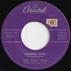 Nat "King" Cole - Looking Back / Do I Like It (7 inch Record / Used)