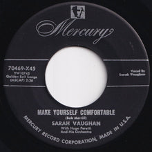 Load image into Gallery viewer, Sarah Vaughan - Idle Gossip / Make Yourself Comfortable (7 inch Record / Used)
