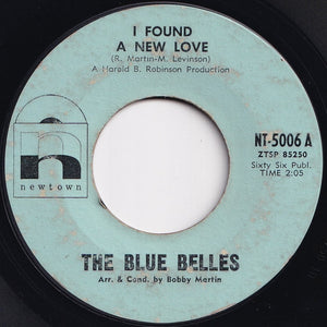 Patti LaBelle And The Bluebells - I Found A New Love / Go On (This Is Goodbye) (7 inch Record / Used)