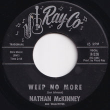 画像をギャラリービューアに読み込む, Nathan McKinney - Weep No More / &quot;Oh&quot; How I Love You (7 inch Record / Used)
