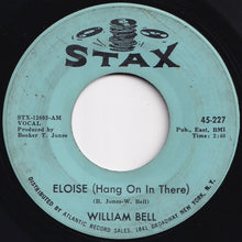 画像をギャラリービューアに読み込む, William Bell - Eloise (Hang On In There) / One Plus One (7 inch Record / Used)
