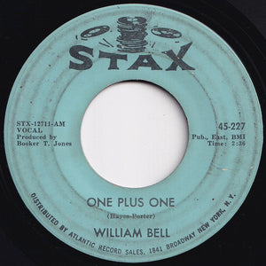 William Bell - Eloise (Hang On In There) / One Plus One (7 inch Record / Used)