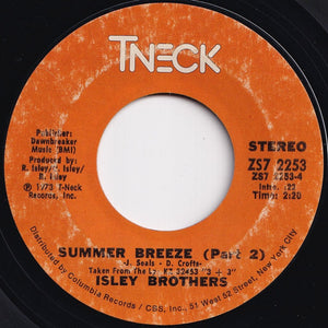 Isley Brothers - Summer Breeze (Part 1) / (Part 2) (7 inch Record / Used)