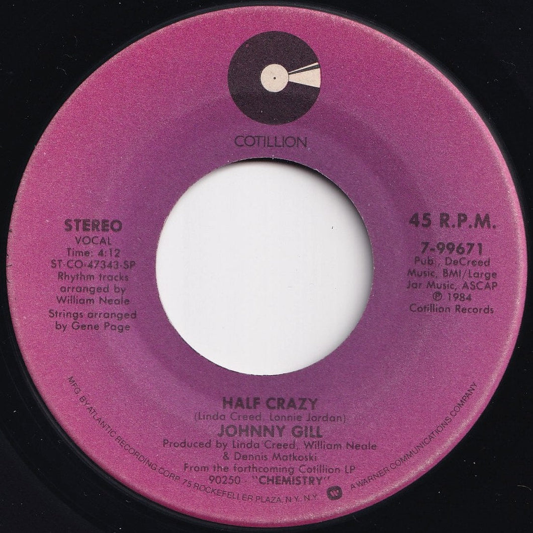 Johnny Gill - Half Crazy / Chemistry (7 inch Record / Used)