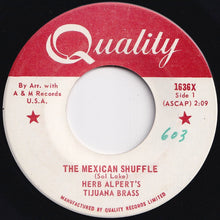 Load image into Gallery viewer, Herb Alpert&#39;s Tijuana Brass - The Mexican Shuffle / Numero Cinco (7 inch Record / Used)
