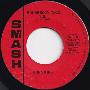 Anna King - If Somebody Told You / Come And Get These Memories (7 inch Record / Used)