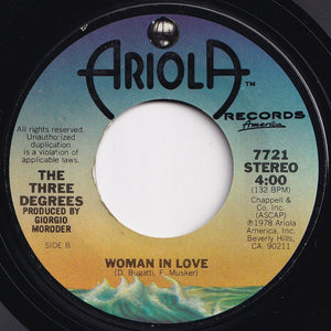 Three Degrees - Giving Up, Giving In / Woman In Love (7 inch Record / Used)