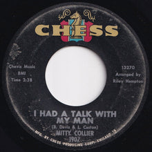 画像をギャラリービューアに読み込む, Mitty Collier - I Had A Talk With My Man / Free Girl (In The Morning) (7 inch Record / Used)
