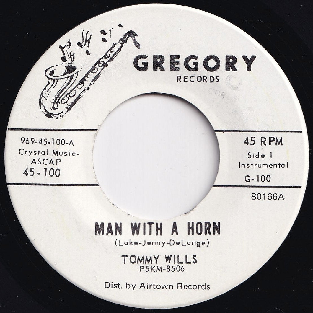 Tommy Wills - Man With A Horn / La-Dee-Dah (7 inch Record / Used)