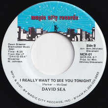 Load image into Gallery viewer, David Sea - I&#39;m In The Mood / I Really Want To See You Tonight (7 inch Record / Used)
