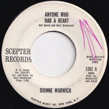 Load image into Gallery viewer, Dionne Warwick - Anyone Who Had A Heart / The Love Of A Boy (7 inch Record / Used)
