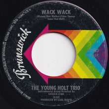 画像をギャラリービューアに読み込む, Young-Holt Trio - Wack Wack / This Little Light Of Mine (7 inch Record / Used)
