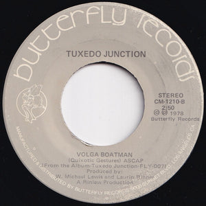 Tuxedo Junction - Moonlight Serenade / Volga Boatman (7 inch Record / Used)