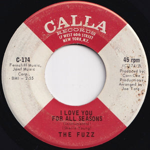 Fuzz - I Love You For All Seasons / (Instrumental) (7 inch Record / Used)