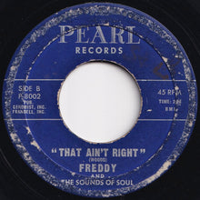 画像をギャラリービューアに読み込む, Freddy And The Sounds Of Soul - You&#39;re The Beat Of My Heart / That Ain&#39;t Right (7 inch Record / Used)
