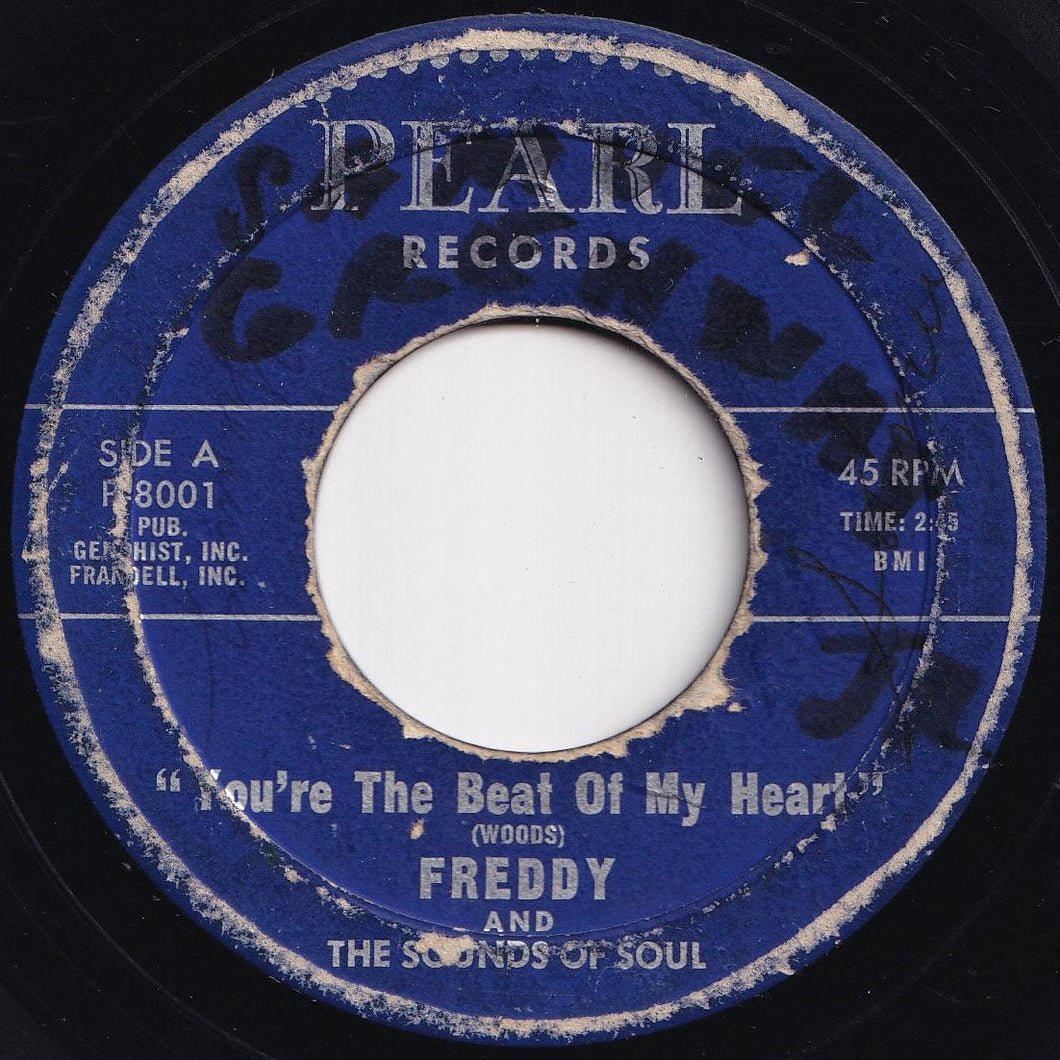 Freddy And The Sounds Of Soul - You're The Beat Of My Heart / That Ain't Right (7 inch Record / Used)