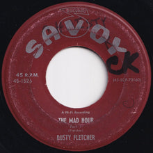 画像をギャラリービューアに読み込む, Dusty Fletcher - The Mad Hour (Part 1) / (Part 2) (7 inch Record / Used)
