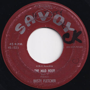 Dusty Fletcher - The Mad Hour (Part 1) / (Part 2) (7 inch Record / Used)