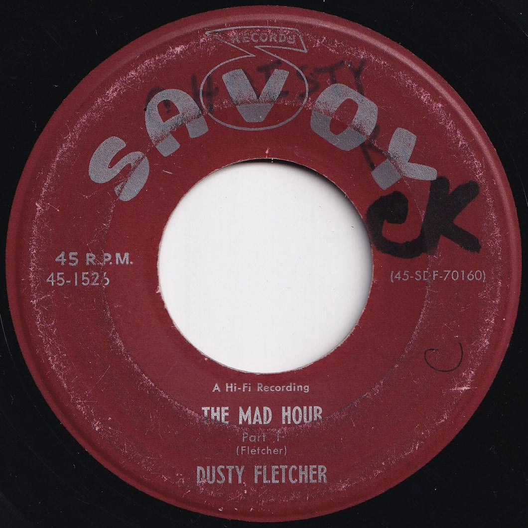 Dusty Fletcher - The Mad Hour (Part 1) / (Part 2) (7 inch Record / Used)