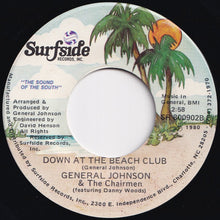 画像をギャラリービューアに読み込む, General Johnson, Chairmen - Carolina Girls / Down At The Beach Club (7 inch Record / Used)
