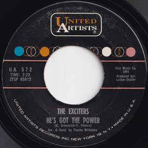 Exciters - He's Got The Power / Drama Of Love (7 inch Record / Used)