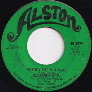 Clarence Reid - Nobody But You Babe / Send Me Back My Money (7 inch Record / Used)