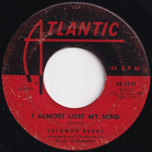 画像をギャラリービューアに読み込む, Solomon Burke - Cry To Me / I Almost Lost My Mind (7 inch Record / Used)
