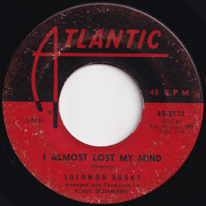 Solomon Burke - Cry To Me / I Almost Lost My Mind (7 inch Record / Used)