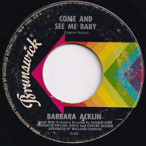 Barbara Acklin - Come And See Me Baby / Love Makes A Woman (7 inch Record / Used)