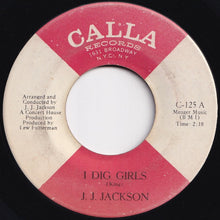 画像をギャラリービューアに読み込む, J.J. Jackson - I Dig Girls / That Ain&#39;t Right (7 inch Record / Used)
