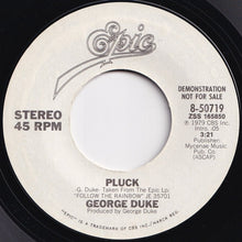 画像をギャラリービューアに読み込む, George Duke - Pluck (Mono) / (Stereo) (7 inch Record / Used)
