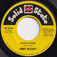 Load image into Gallery viewer, Jimmy McGriff - Back On The Track / Chris Cross (7 inch Record / Used)
