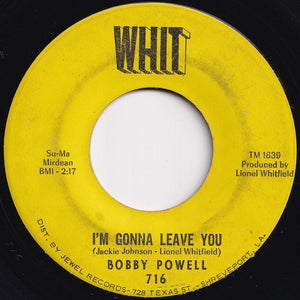 Bobby Powell - I'm Gonna Leave You / Hold My Hand (7 inch Record / Used)