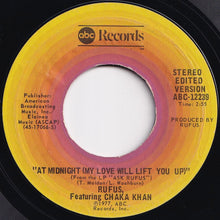 画像をギャラリービューアに読み込む, Rufus, Chaka Khan - At Midnight (My Love Will Lift You Up) / Better Days (7 inch Record / Used)
