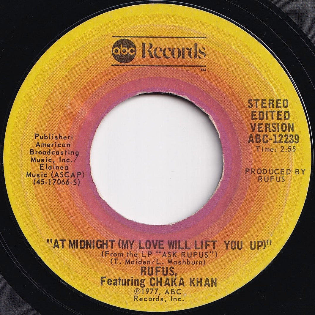 Rufus, Chaka Khan - At Midnight (My Love Will Lift You Up) / Better Days (7 inch Record / Used)