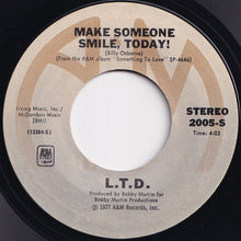 画像をギャラリービューアに読み込む, L.T.D. - Never Get Enough Of Your Love / Make Someone Smile, Today! (7 inch Record / Used)
