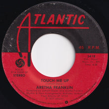 画像をギャラリービューアに読み込む, Aretha Franklin - When I Think About You / Touch Me Up (7 inch Record / Used)
