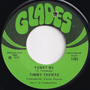 Timmy Thomas - Why Can't We Live Together / Funky Me (7 inch Record / Used)