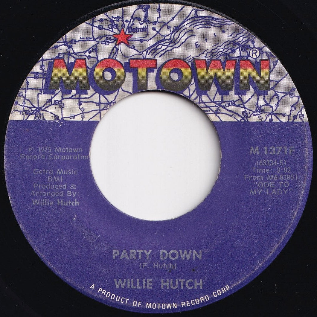 Willie Hutch - Party Down / Just Another Day (7 inch Record / Used)