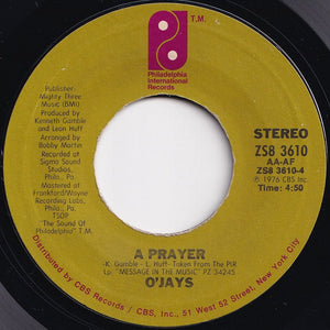 O'Jays - Darlin' Darlin' Baby (Sweet, Tender, Love) / A Prayer (7 inch Record / Used)