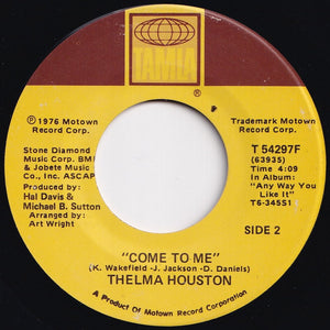 Thelma Houston - Saturday Night, Sunday Morning / Come To Me (7 inch Record / Used)