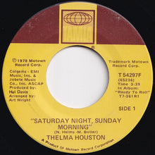 画像をギャラリービューアに読み込む, Thelma Houston - Saturday Night, Sunday Morning / Come To Me (7 inch Record / Used)
