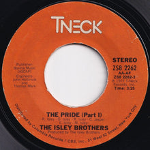 画像をギャラリービューアに読み込む, Isley Brothers - The Pride (Part 1) / (Part 2) (7 inch Record / Used)
