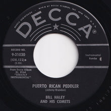 画像をギャラリービューアに読み込む, Bill Haley And His Comets - Skokiaan (South African Song) / Puerto Rican Peddler (7 inch Record / Used)
