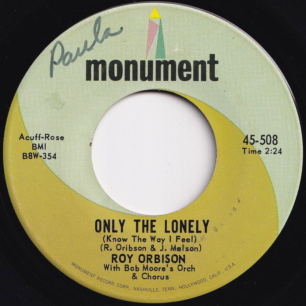 Roy Orbison - Only The Lonely (Know The Way I Feel) / Here Comes That Song Again (7 inch Record / Used)