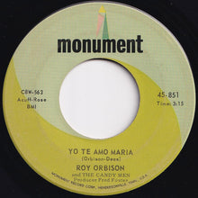 画像をギャラリービューアに読み込む, Roy Orbison And The Candy Men - Oh Pretty Woman / Yo Te Amo Maria (7 inch Record / Used)
