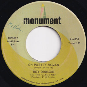 Roy Orbison And The Candy Men - Oh Pretty Woman / Yo Te Amo Maria (7 inch Record / Used)