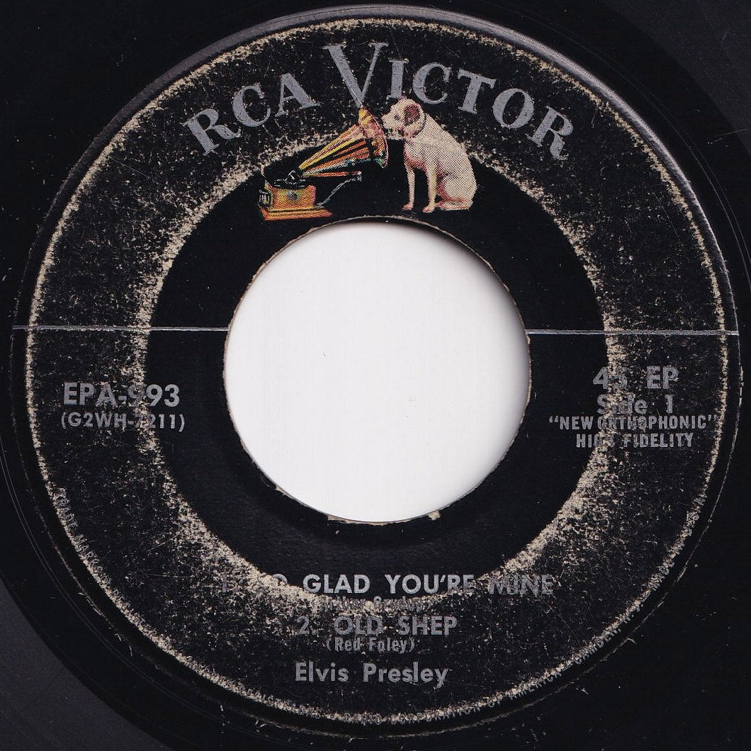 Elvis Presley - So Glad You're Mine; Old Shep / Ready Teddy; Anyplace Is Paradise (7 inch Record / Used)